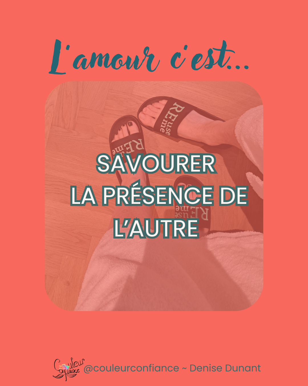 l'amour c'est...savourer la présence de l'autre